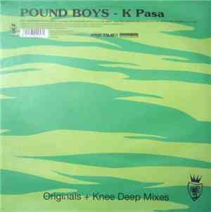 Pound Boys - K Pasa