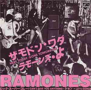 Ramones - Here Today, Gone Tomorrow