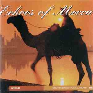 Scott Hill - Echoes Of Mecca