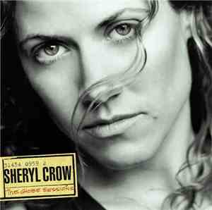 Sheryl Crow - The Globe Sessions