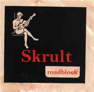 Skrult - Roadblock