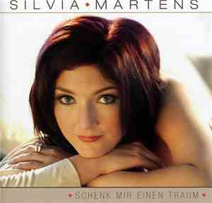 Sylvia Martens - Schenk Mir Einen Traum