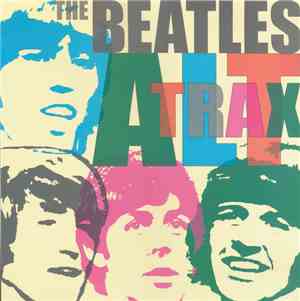 The Beatles - Alt Trax