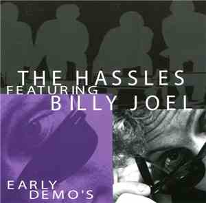 The Hassles Featuring Billy Joel - Early Demos