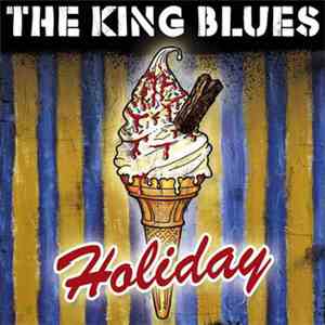 The King Blues - Holiday