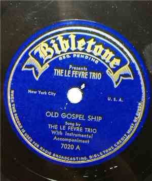 The Le Fevre Trio - Old Gospel Ship