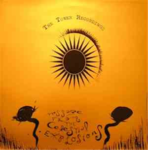 The Tower Recordings - Message From The Celestial Explosions