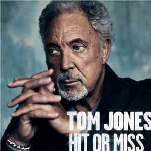 Tom Jones - Hit Or Miss