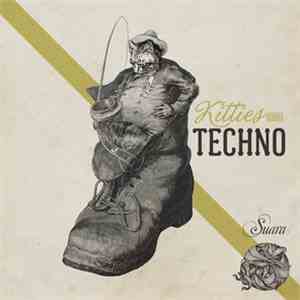 Various - Kitties Wanna... Techno!
