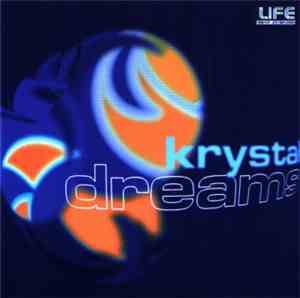 Various - Krystal Dreams
