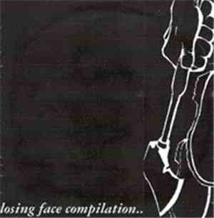 Various - Losing Face Compilation...