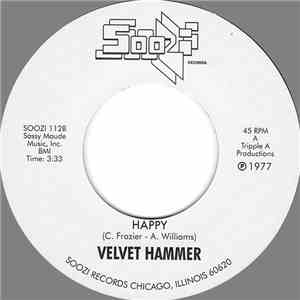 Velvet Hammer - Party Hardy / Happy