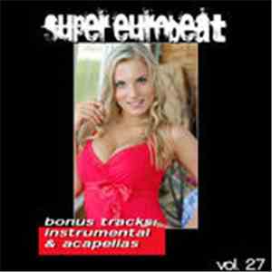 Vibration All Stars - Supereurobeat (Vol. 27)
