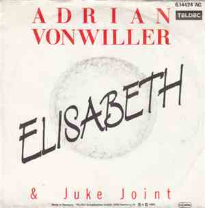 Adrian Vonwiller & Juke Joint - Elisabeth