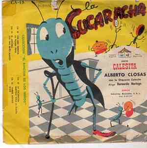 Alberto Closas, Orquesta Calesita - La Cucaracha / Bartolo Toca La Flauta