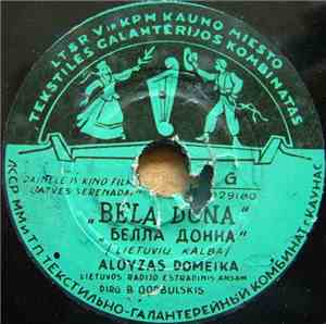 Aloyzas Domeika - Bela Dona / Ilgesys