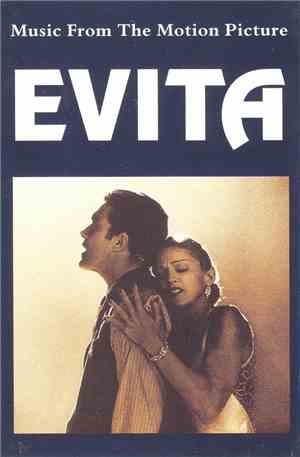 Andrew Lloyd Webber And Tim Rice - Evita (Music From The Motion Picture)