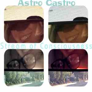 Astro Gastro - Stream of Consciousness