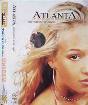 Atlanta  - Mergaitės Nori Mylėt