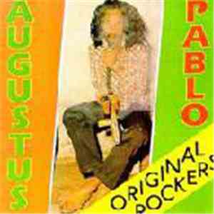 Augustus Pablo - Original Rockers
