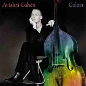 Avishai Cohen - Colors