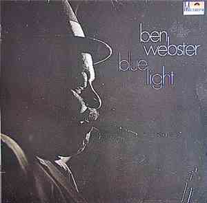 Ben Webster - Blue Light