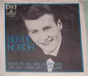 Bertil Nordh - Borta Är Bra, Men Hemma Bäst (The Old Corral)
