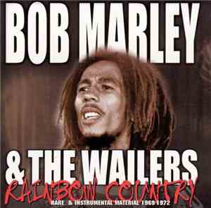 Bob Marley & The Wailers - Rainbow Country