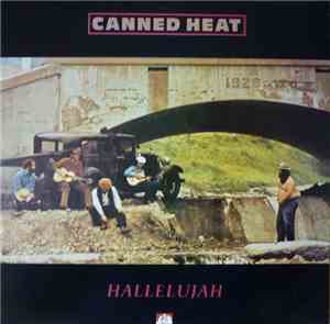 Canned Heat - Hallelujah