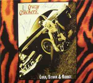Crazy Crackers - Lock, Stock & Barrel
