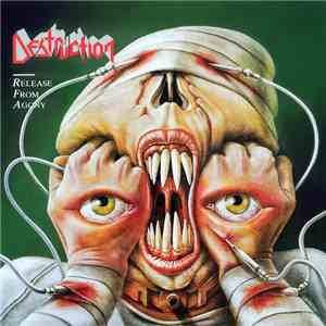 Destruction - Release From Agony