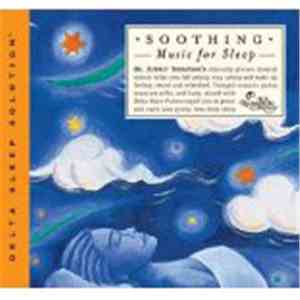 Dr. Jeffrey Thompson - Soothing Music For Sleep