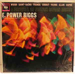 E. Power Biggs - A Festival Of French Organ Music