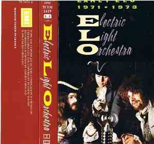 Electric Light Orchestra - Early ELO 1971-1973