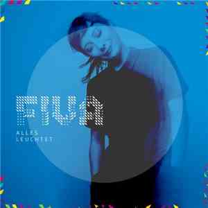 Fiva - Alles Leuchtet