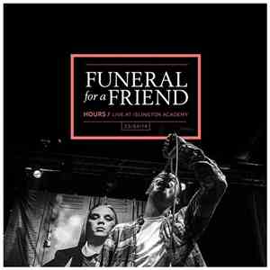 Funeral For A Friend - Hours / Live At Islington Academy