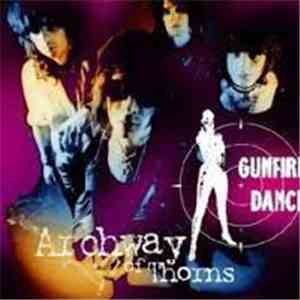 Gunfire Dance - Archway Of Thorns