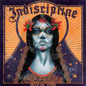 Indiscipline  - Live At Toca