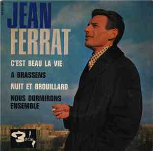 Jean Ferrat - C'est Beau La Vie