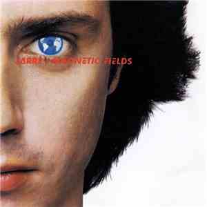 Jean-Michel Jarre - Magnetic Fields