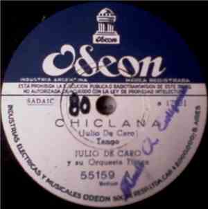 Julio de Caro Y Su Orquesta Típica - Chiclana / Criolla Linda