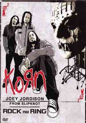 Korn, Joey Jordison From Slipknot - Rock Am Ring 2007