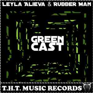Leyla Alieva, Rubber Man - Green Cast