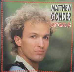 Matthew Gonder - Candy Coated Lies