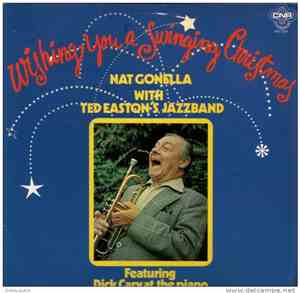 Nat Gonella With Ted Easton's Jazzband Featuring Dick Cary - Wishing You A  ...