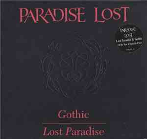 Paradise Lost - Gothic / Lost Paradise