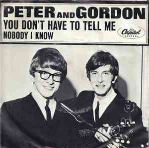 Peter And Gordon - Nobody I Know