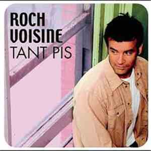 Roch Voisine - Tant Pis