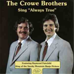 The Crowe Brothers - Sing 