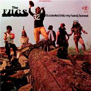 The Fugs - It Crawled Into My Hand, Honest